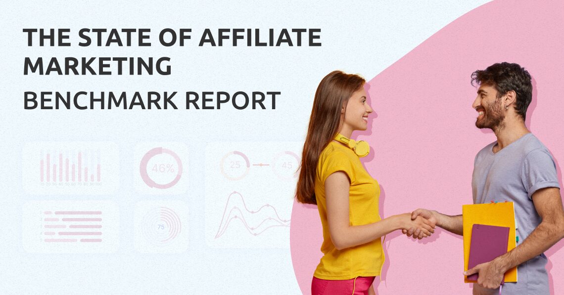 The State of Affiliate Marketing: Benchmark Report (2023)